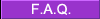 F.A.Q.